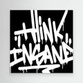Think Insane