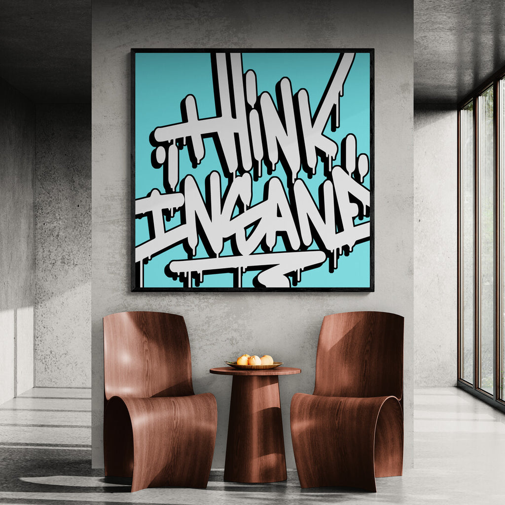 Think Insane
