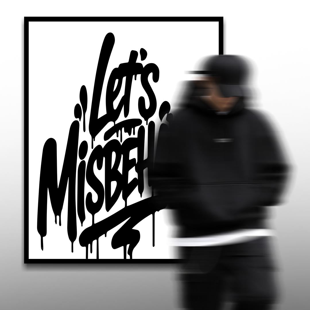 Misbehave