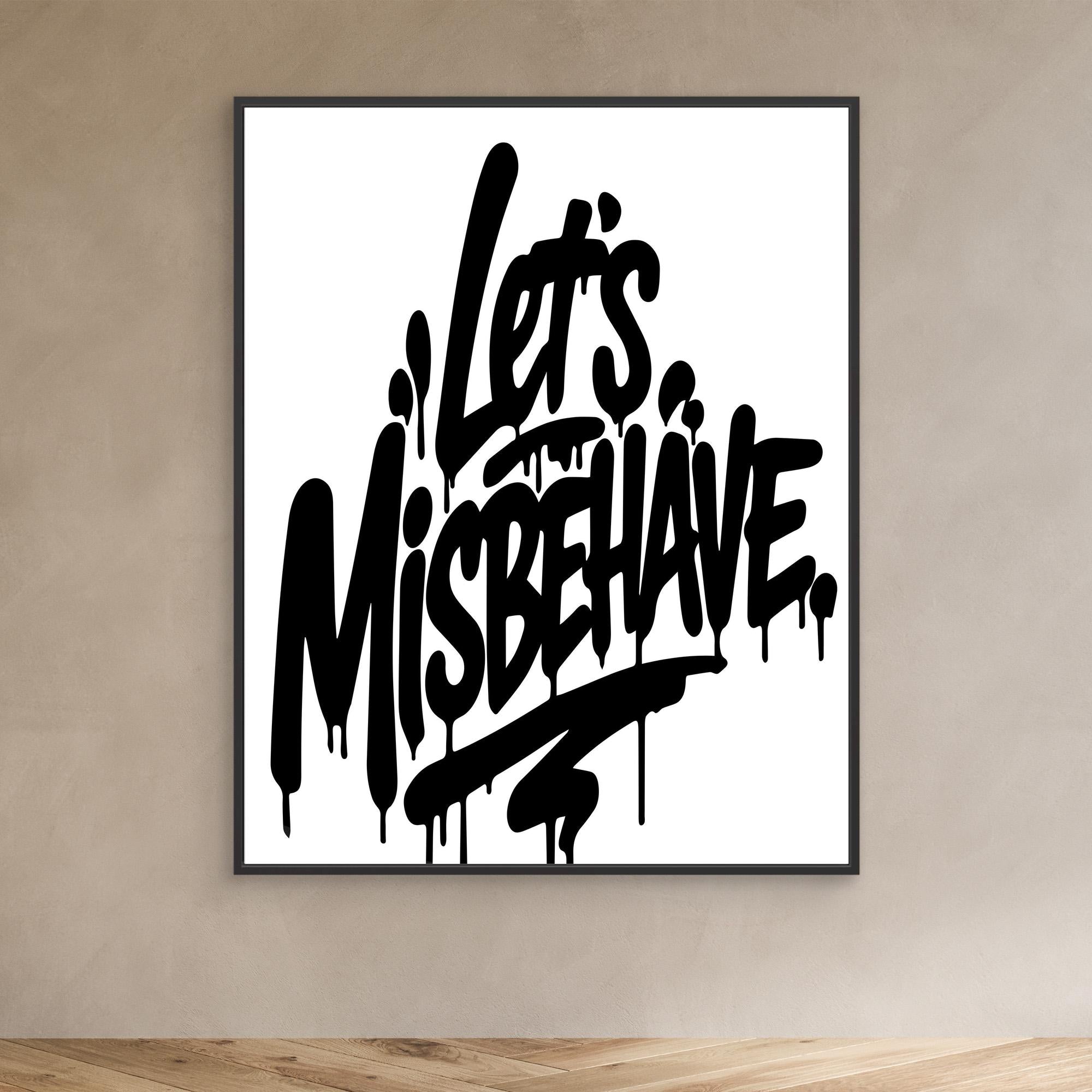 Misbehave